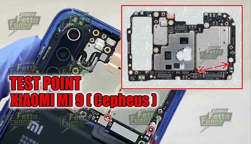 Xiaomi Mi 9 Test Point / EDL Point